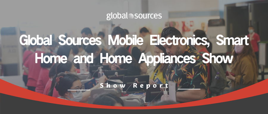Trade show express: Come and check our released Mobile Electronics,Smart Home and Home Appliances show report!